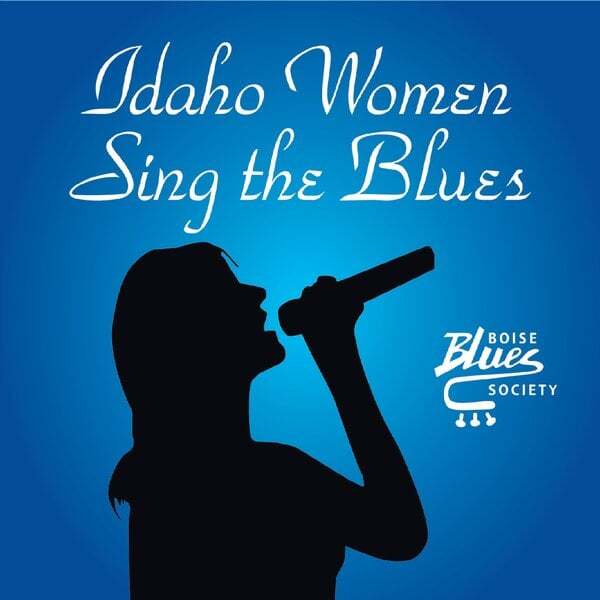 Cover art for Idaho Women Sing the Blues
